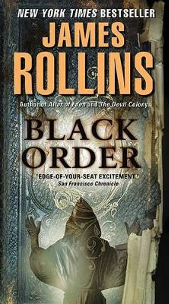 Black Order: A SIGMA Force Novel by James Rollins 9780062017895