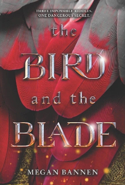 The Bird and the Blade by Megan Bannen 9780062674166
