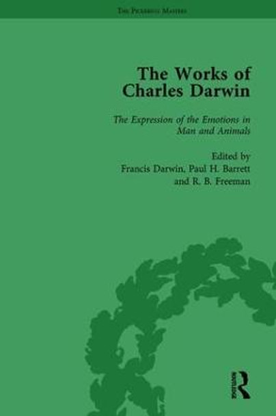 The Works of Charles Darwin: Vol 23: The Expression of the Emotions in Man and Animals by Paul H. Barrett