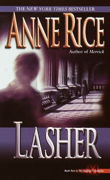 Lasher by Anne Rice 9780345397812