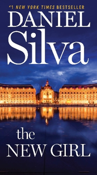 The New Girl by Daniel Silva 9780062835079