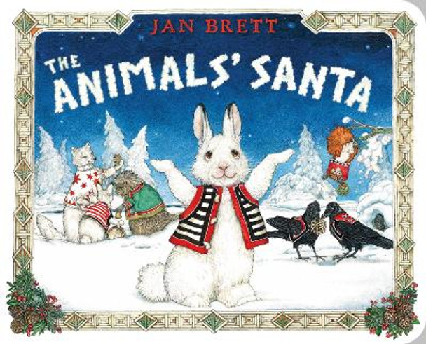 The Animals' Santa by Jan Brett 9781984816801
