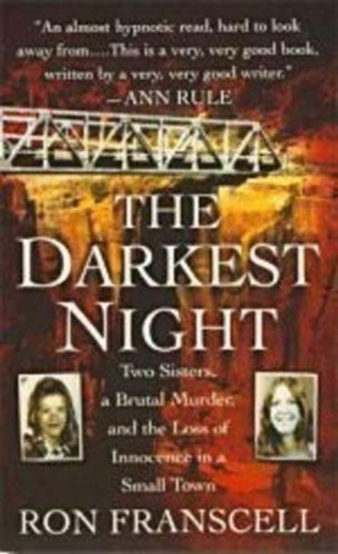 The Darkest Night by Ron Franscell 9780312948467