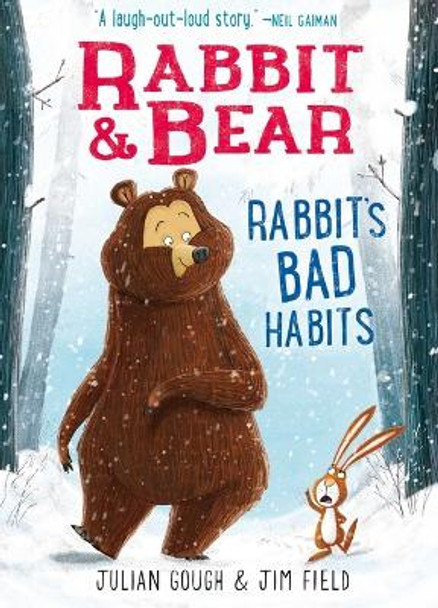 Rabbit & Bear: Rabbit's Bad Habits by Julian Gough 9781684125883