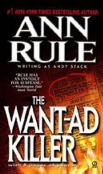 The Want-Ad Killer by Ann Rule 9780451166883