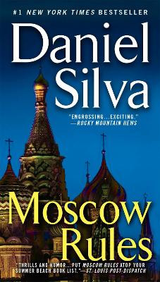 Moscow Rules by Daniel Silva 9780451227386