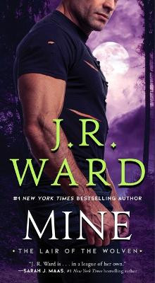 Mine by J R Ward 9781982180232