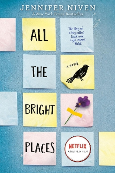 All the Bright Places by Jennifer Niven 9780385755917