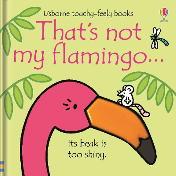 That's not my flamingo… by Fiona Watt 9781805070788