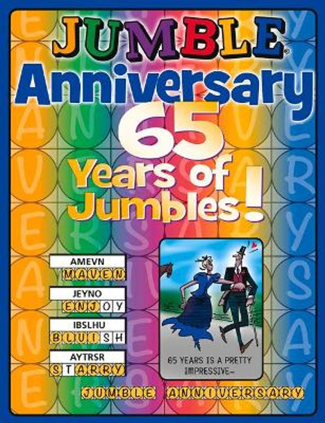 Jumble(r) Anniversary: 65 Years of Jumbles! by Tribune Content Agency LLC 9781629377346