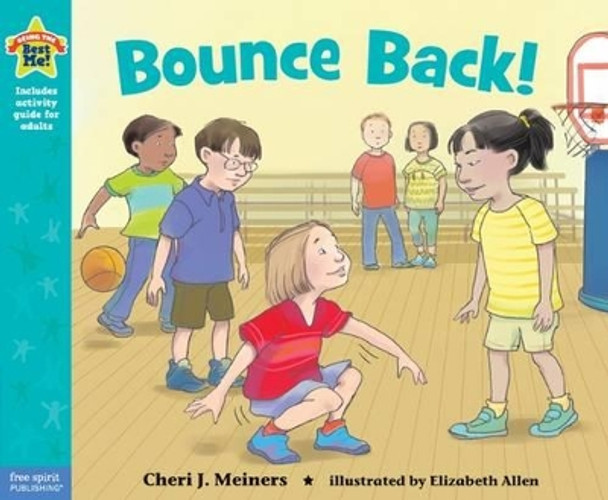 Bounce Back! by Cheri Meiners 9781575424590
