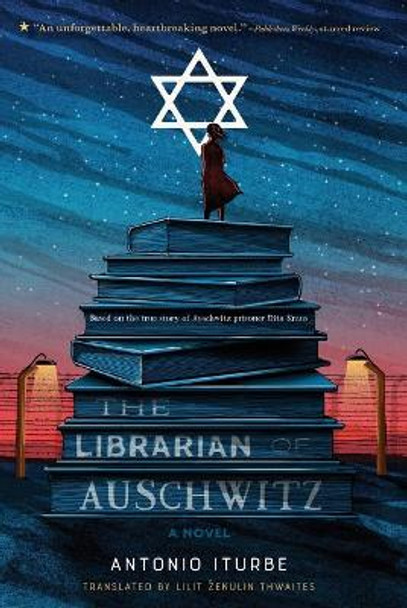 The Librarian of Auschwitz by Antonio Iturbe 9781250211682