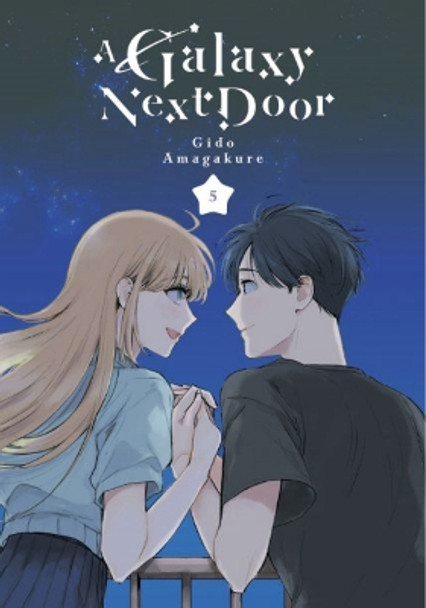 A Galaxy Next Door 5 by Gido Amagakure 9781646516827