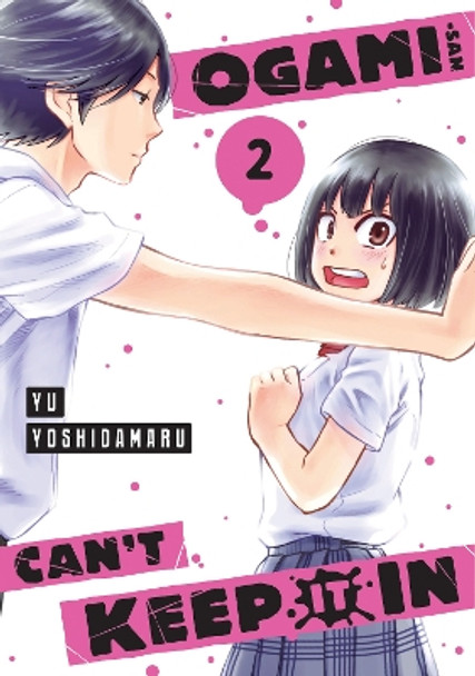 Ogami-san Can't Keep It In 2 by Yu Yoshidamaru 9781646518692