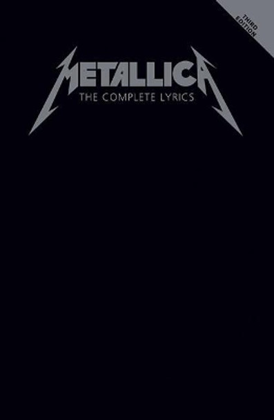 Metallica - The Complete Lyrics - 3rd Edition by Metallica 9781540060259