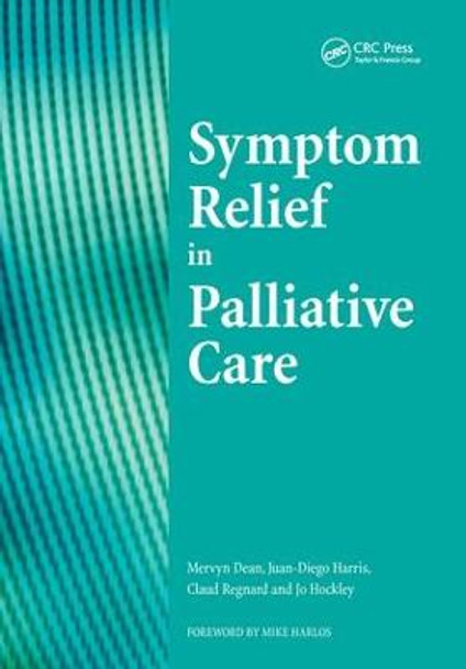 Sympton Relief in Palliative Care by Michael I. Levi