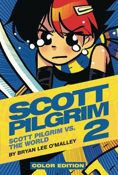 Scott Pilgrim Color Hardcover Volume 2: Vs. The World by Bryan Lee O'Malley 9781620100011