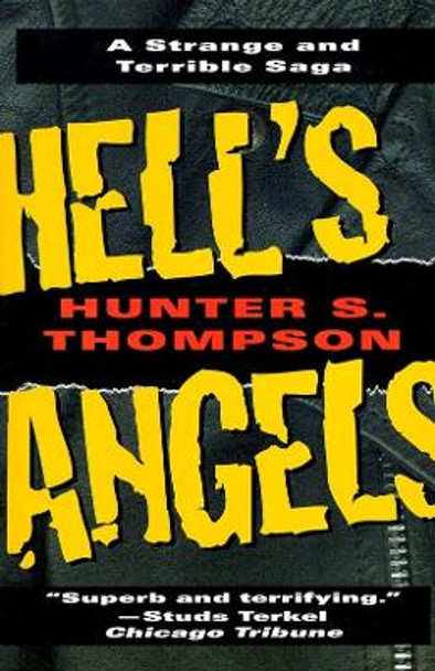 Hell's Angels by Hunter S. Thompson 9780345410085