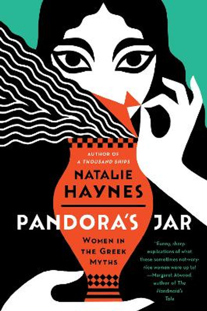 Pandora's Jar: Women in the Greek Myths by Natalie Haynes 9780063139466