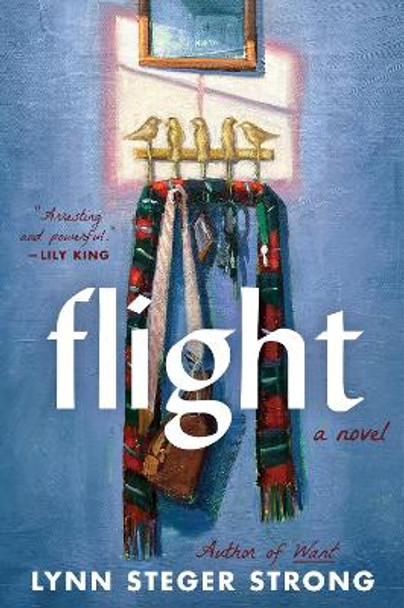 Flight by Lynn Steger Strong 9780063135154