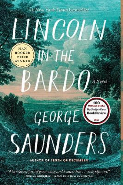 Lincoln in the Bardo by George Saunders 9780812985405