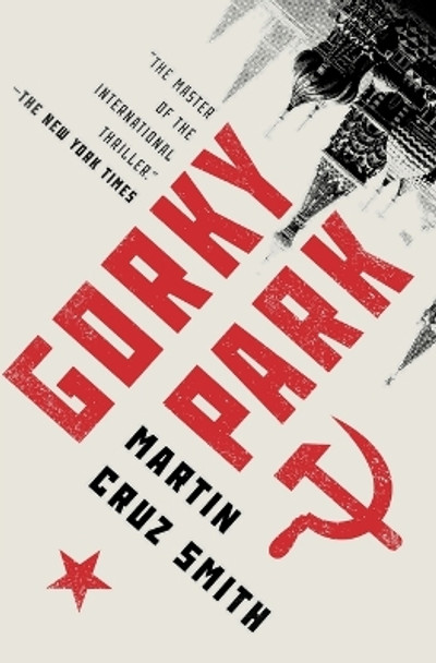 Gorky Park by Martin Cruz Smith 9781501177965