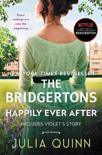 The Bridgertons: Happily Ever After by Julia Quinn 9780063141407