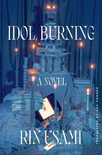 Idol, Burning by Rin Usami 9780063213289