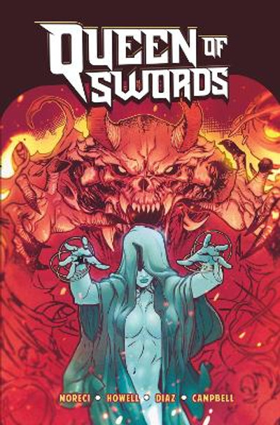 Queen of Swords : A Barbaric Tale by Michael Moreci 9781638491903