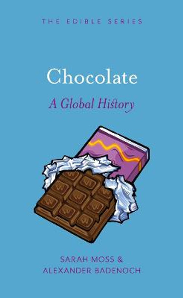 Chocolate: A Global History by Sarah Moss