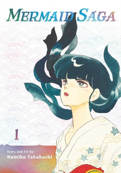 Mermaid Saga Collector's Edition, Vol. 1 by Rumiko Takahashi 9781974718573