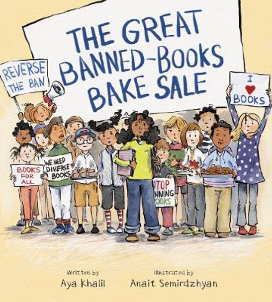 The Great Banned-Books Bake Sale by Aya Khalil 9780884489672