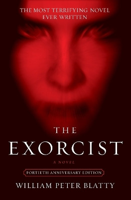 The Exorcist by William Peter Blatty 9780062094360