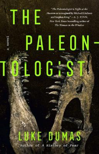 The Paleontologist by Luke Dumas 9781668018262