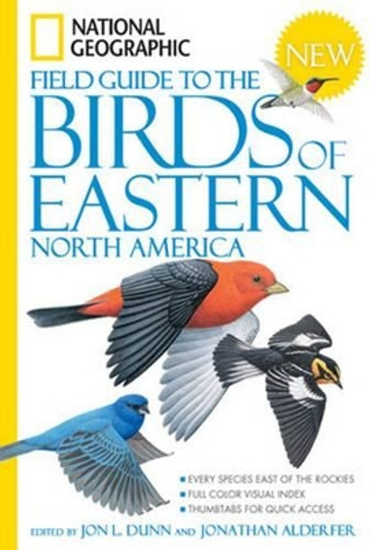 National Geographic Field Guide to the Birds of Eastern North America by Jon L. Dunn 9781426203305