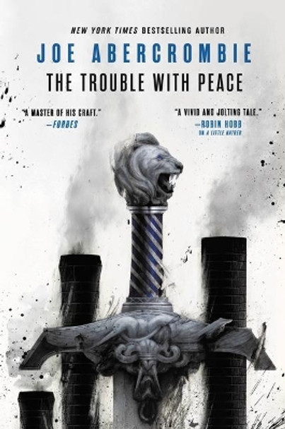 The Trouble with Peace by Joe Abercrombie 9780316187183