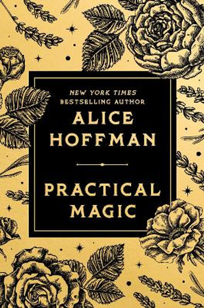 Practical Magic: Deluxe Edition by Alice Hoffman 9780593718148