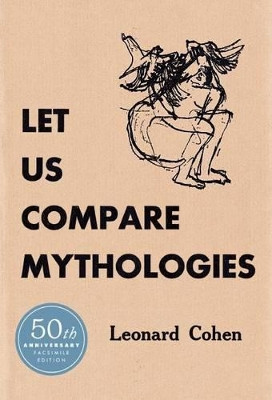 Let Us Compare Mythologies by Leonard Cohen 9780061173752