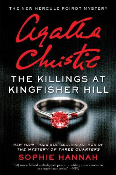 The Killings at Kingfisher Hill: The New Hercule Poirot Mystery by Sophie Hannah 9780062792389