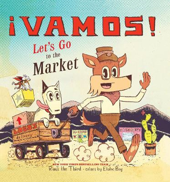 Vamos! Let's Go to the Market by the,Third Raul 9781328557261