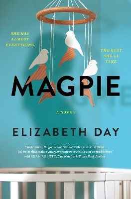Magpie by Elizabeth Day 9781982187613