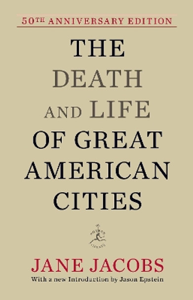 The Death and Life of Great American Cities by Jane Jacobs 9780679644330