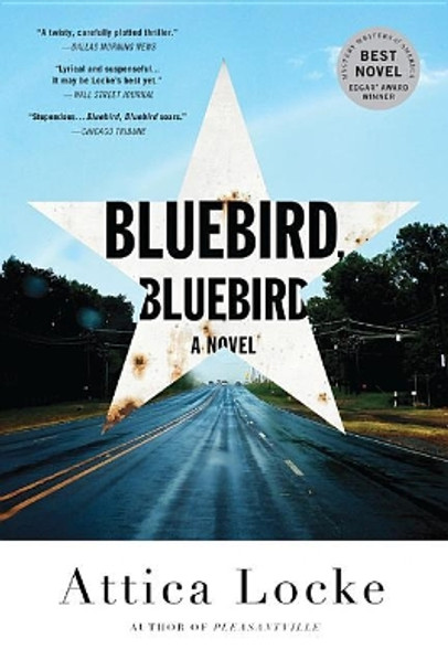 Bluebird, Bluebird by Attica Locke 9780316363273
