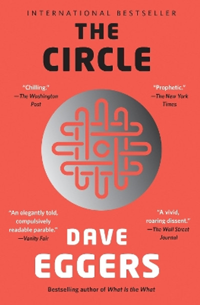 The Circle by Dave Eggers 9780345807298