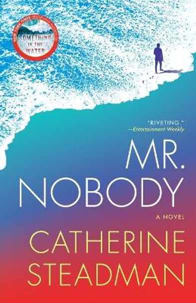 Mr. Nobody by Catherine Steadman 9781524797706