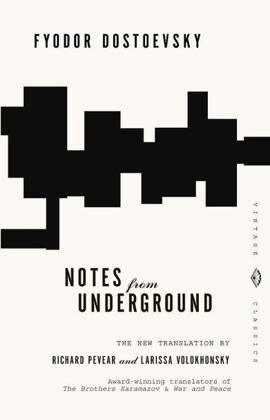 Notes from Underground by Fyodor Dostoevsky 9780679734529