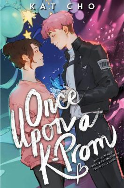 Once Upon a K-Prom by Kat Cho 9781368064644
