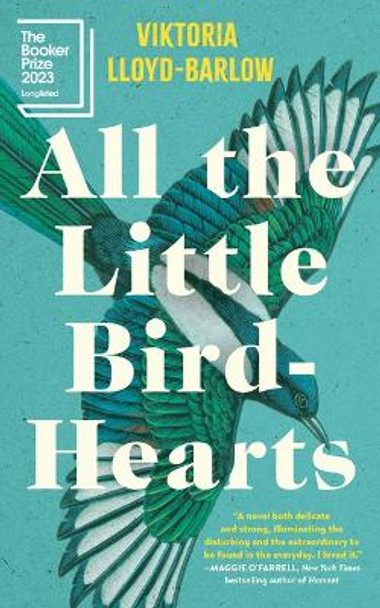 All the Little Bird-Hearts by Viktoria Lloyd-Barlow 9781643756615