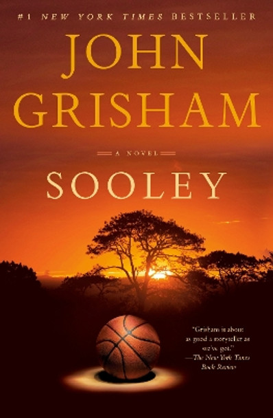 Sooley: A Novel by John Grisham 9780593359525