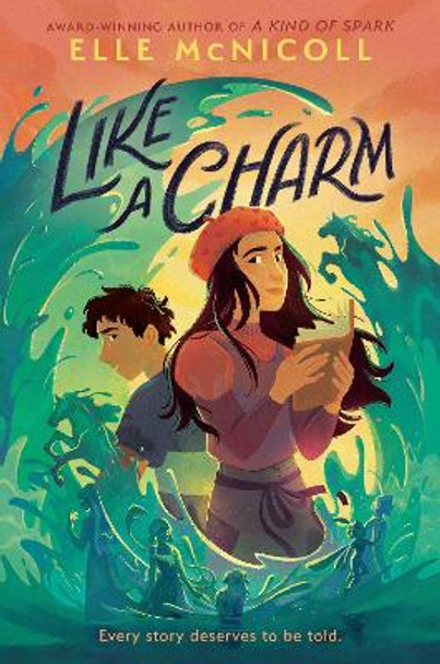 Like a Charm by Elle McNicoll 9780593649138